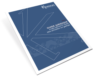 Guide juridique : S’implanter et faire des affaires au Japon